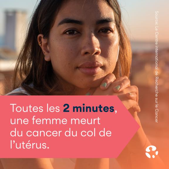 World Cancer Day 2023 - cervical cancer infographic 1 - French